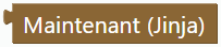 Maintenant (Jinja)