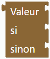Valeur si sinon