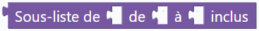 Sous-liste de … de … à … inclus