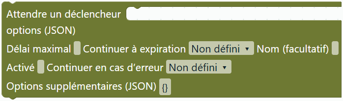 Attendre un déclencheur options